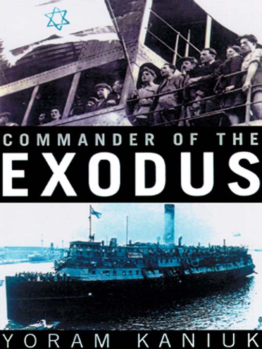 Title details for Commander of the Exodus by Yoram Kaniuk - Available